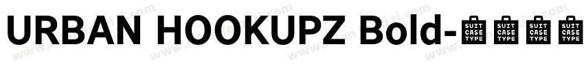 URBAN HOOKUPZ Bold字体转换